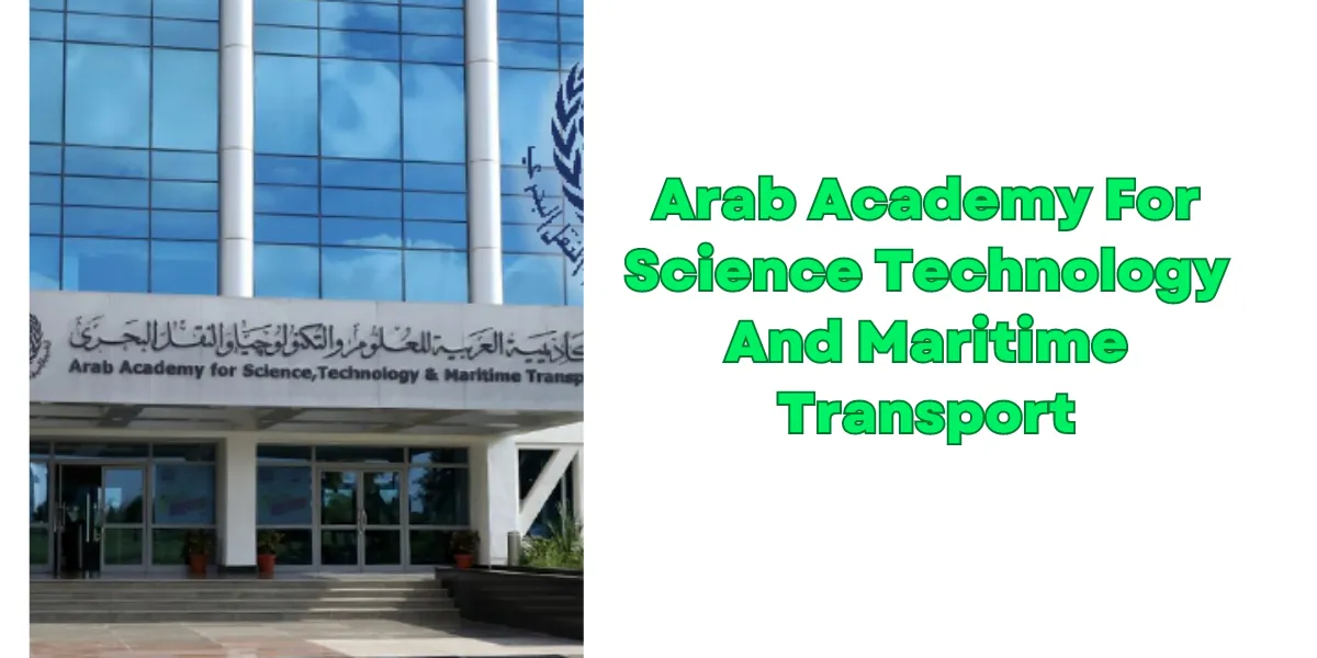 Arab Academy For Science Technology And Maritime Transport