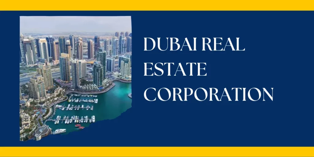 Dubai Real Estate Corporation