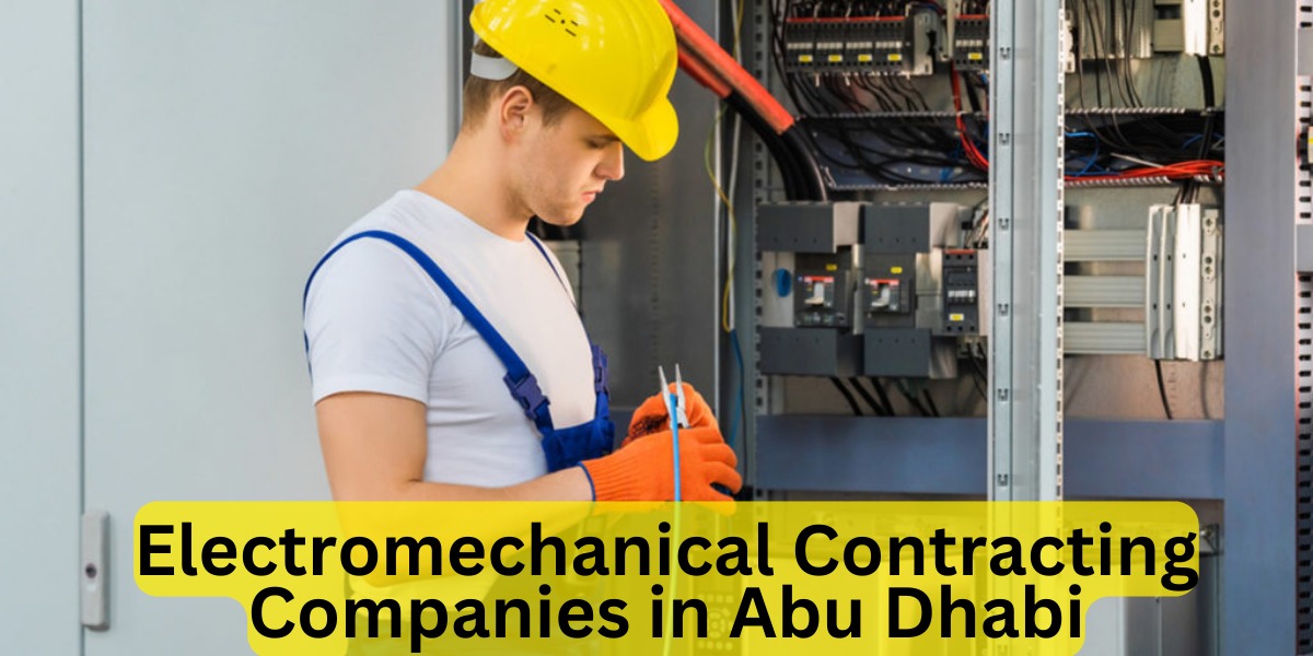 Electromechanical Contracting Companies in Abu Dhabi